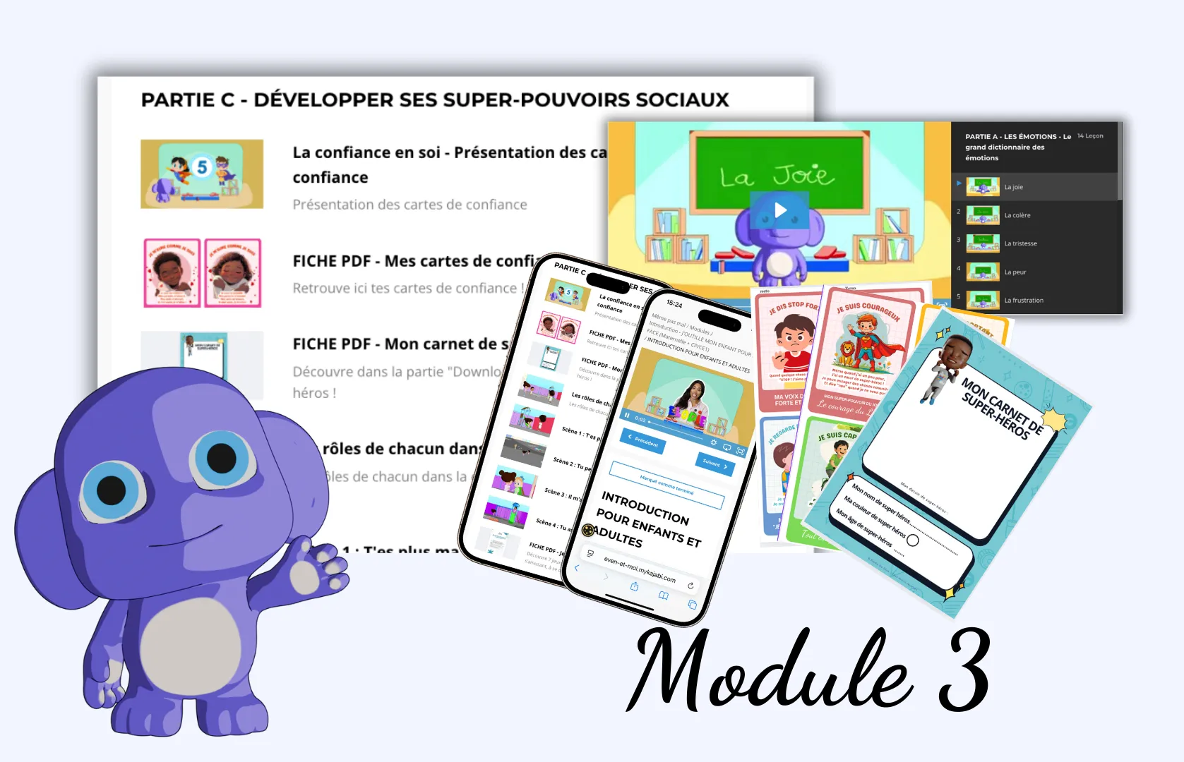 Module 03 : collage personnage, app et PDF :J'outille mon enfant pour faire face