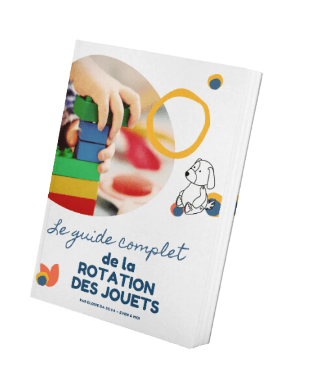 Le guide complet de la rotation des jouets, l'un des bonus de Ma Box Apaisement