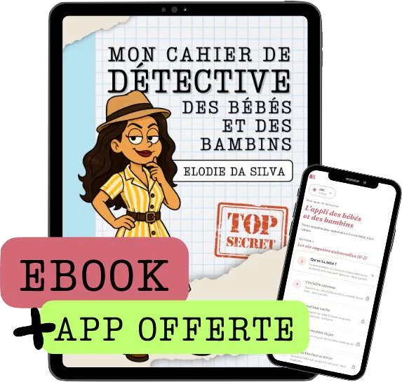 Mon Cahier de Détective des bébés et des bambins, par Élodie Da Silva : l'ebook sur tablette et l'application offerte sur mobile